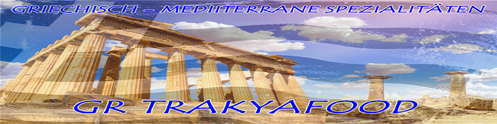 GreeceFood.de | Trakya Four